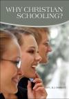 Why Christian schooling